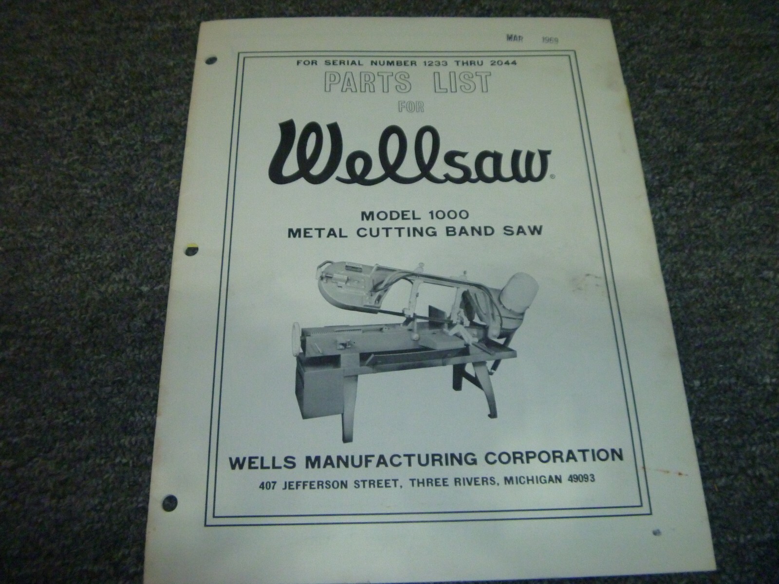 Wellsaw Model 1000 Metal Cutting Band Saw Parts Catalog Manual S/N 1233-2044
