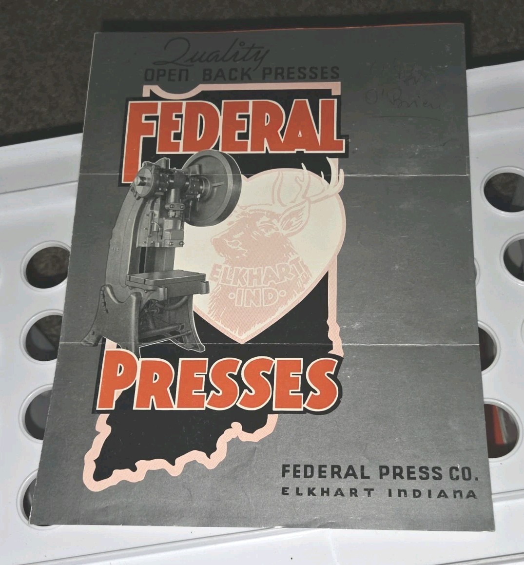 Federal Press Company Open Back PRESSES Elkhart Indiana Sales Catalog Booklet
