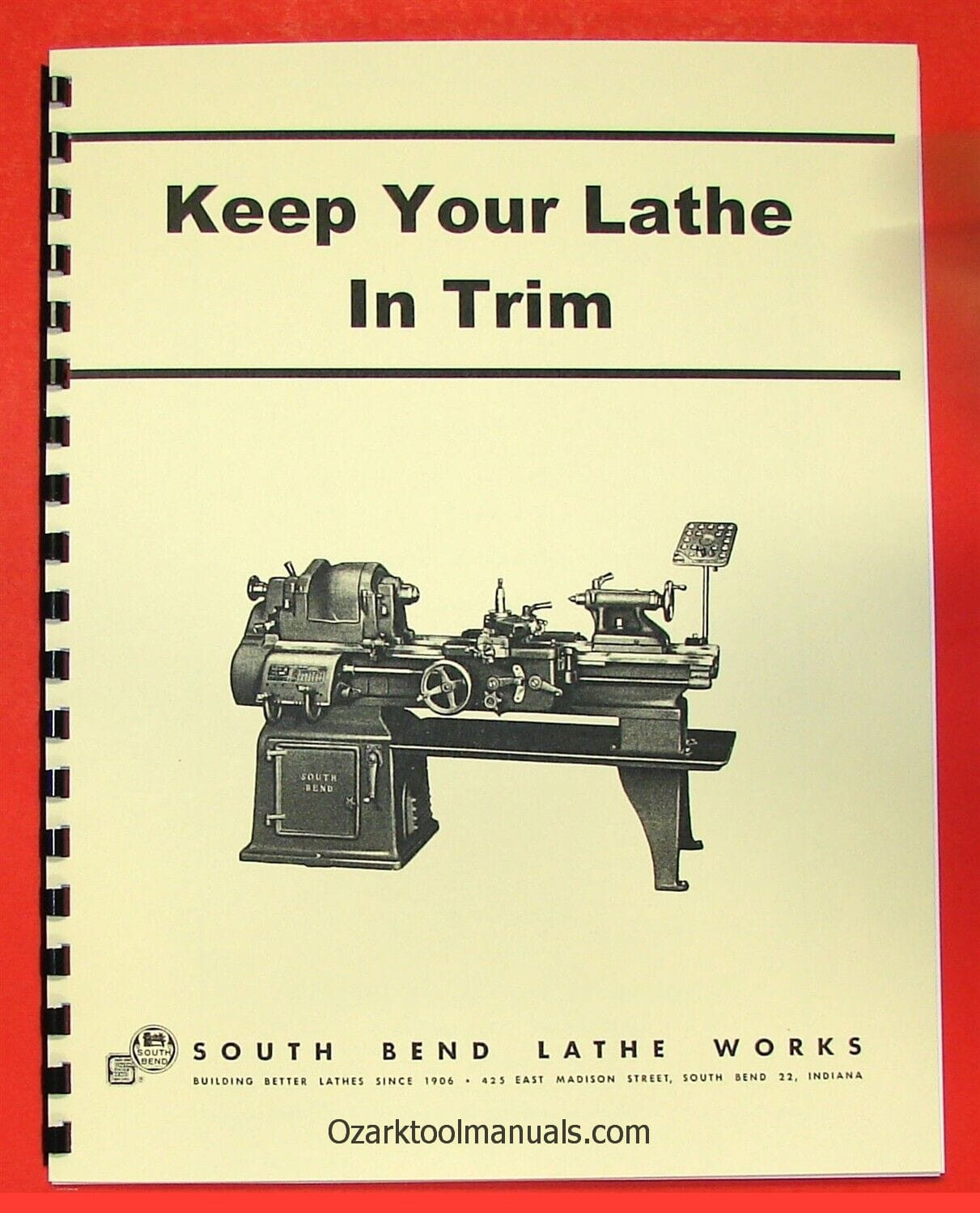 How to keep your South Bend Metal Lathe Trim and True Bulletin Manual 0697