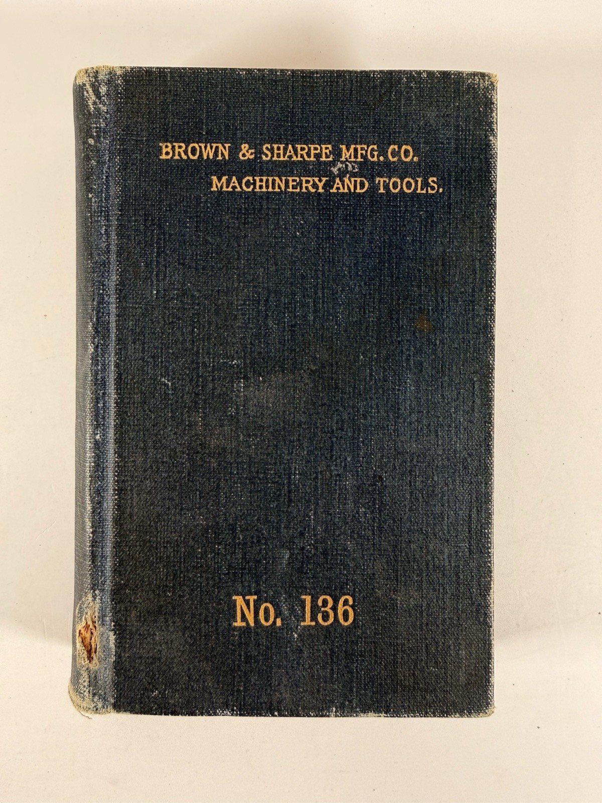 1916 Brown & Sharpe No 136 Machinery & Tools Catalog Milling Machines Lathe