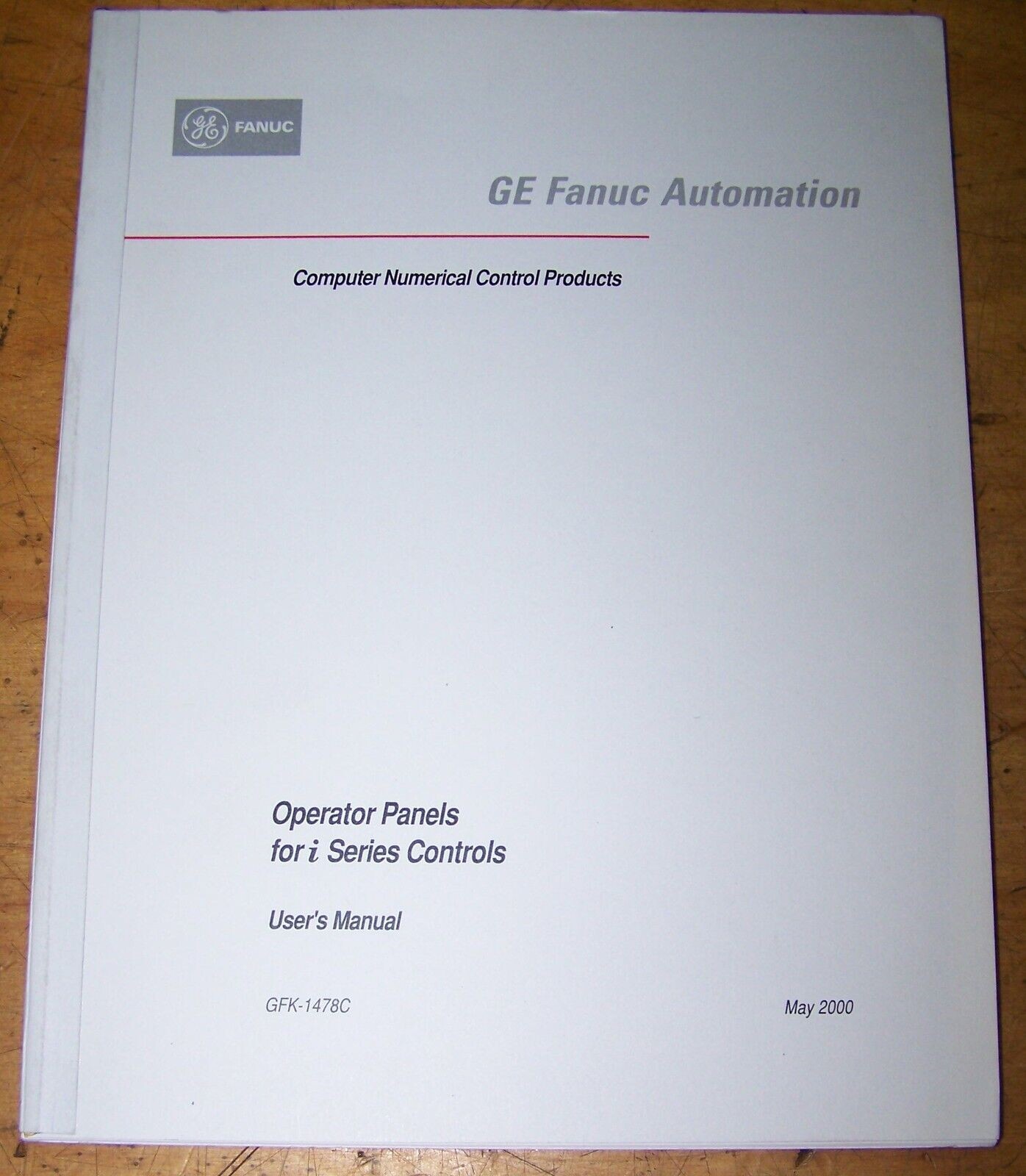 GE Fanuc Automation CNC Operator Panels for I Series Controls Manual