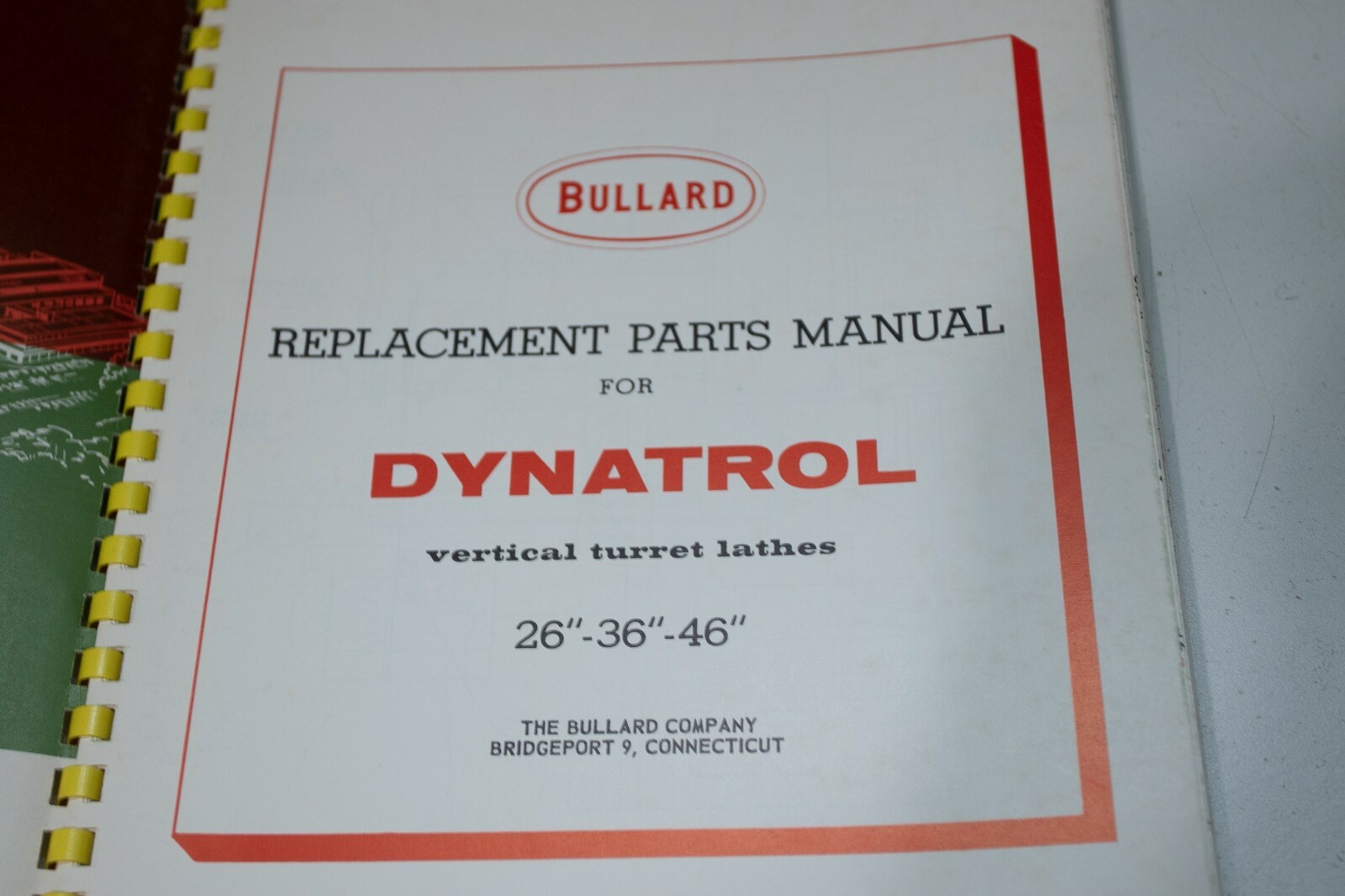 Bullard Dynatrol Vertical Lathe VTL 26 36 46 Parts Manual 51 Pages 1962