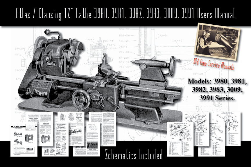 Atlas/Clausing 12″ Lathe 3980, 3981, 3982, 3983, 3009, 3991 User Manual