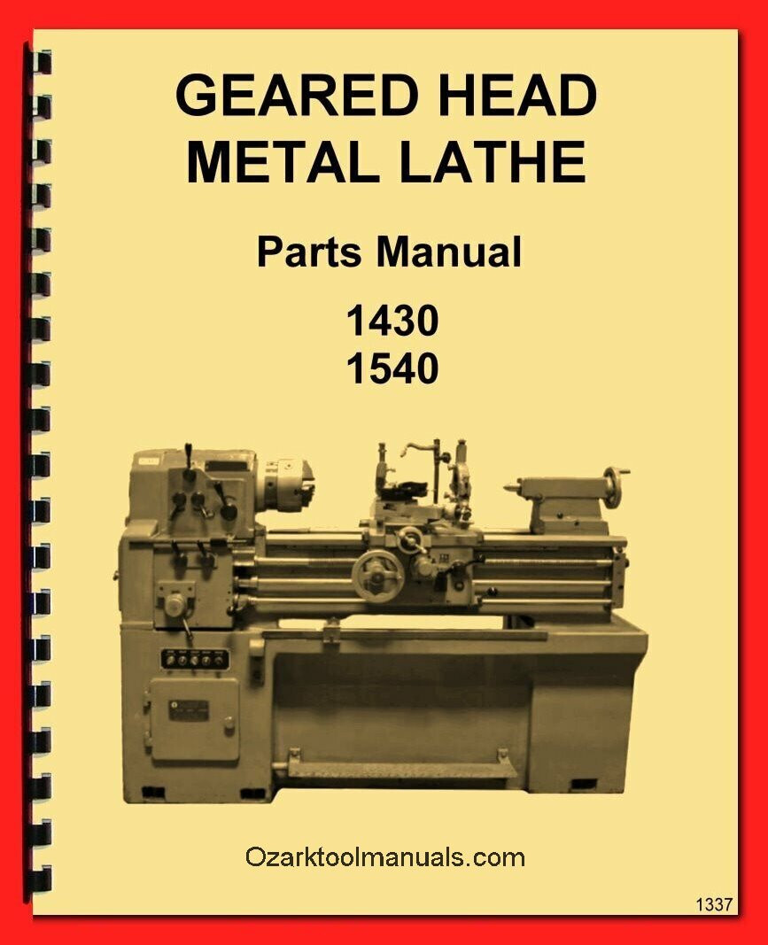 JET Sharp 1540, Cut King 850G 1430, 16″ x 30″, 14″ x 40″ Metal Lathe Manual 1337