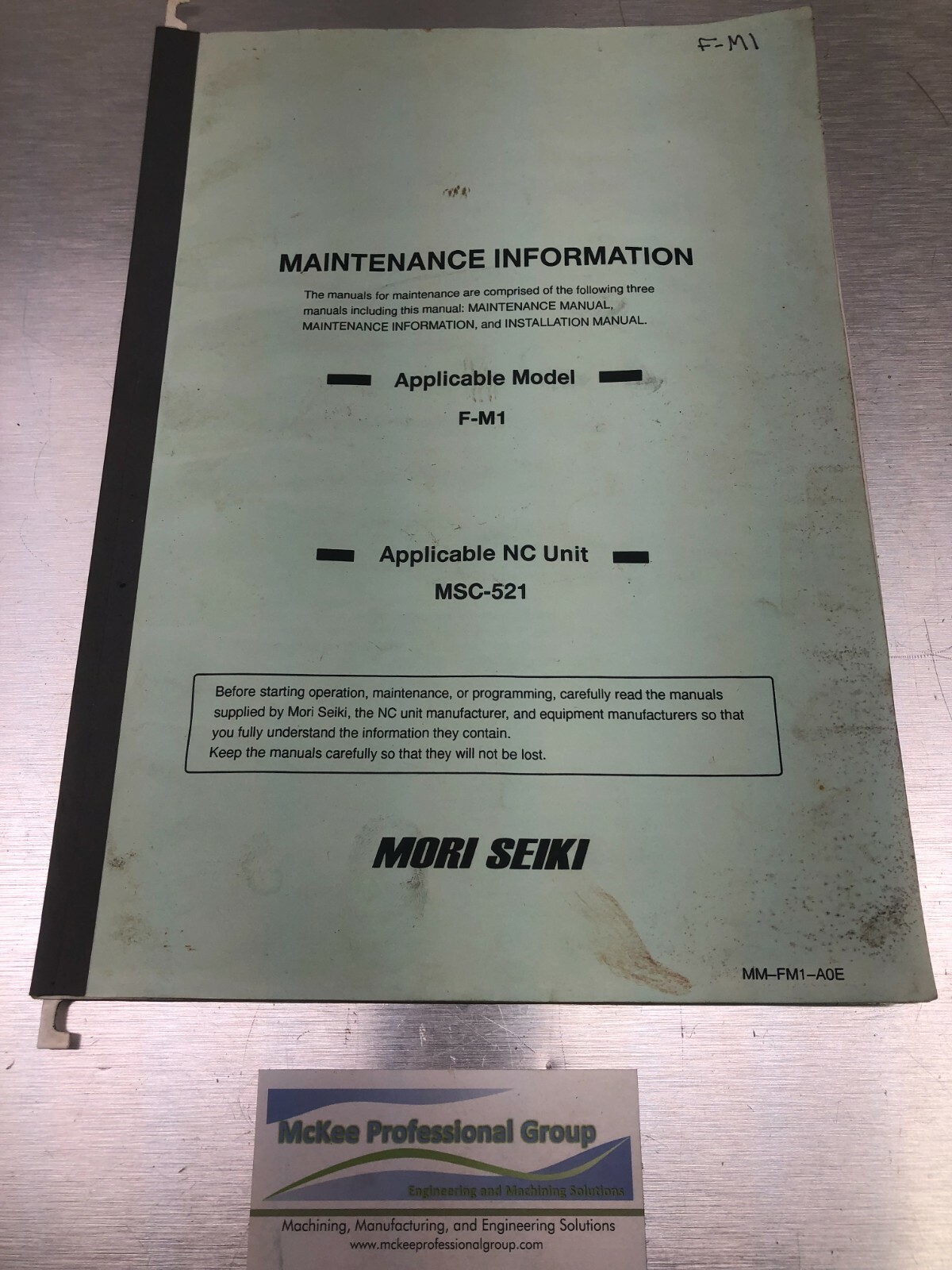 Mori Seiki Maintenance Information Manual – F-M1, MSC-521 – MM-FM1-A0E