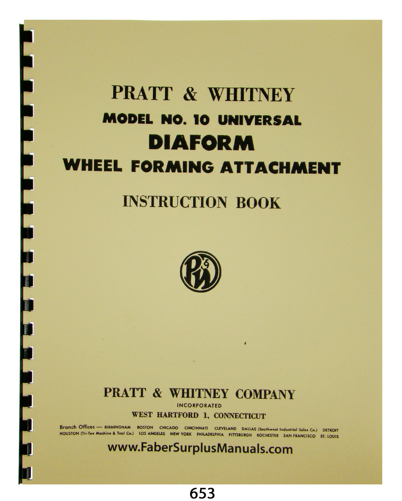 Pratt & Whitney Model 10 Wheel Forming Attachment Instruction Manual #653