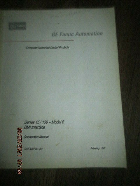 GE FANUC Automation Series 15/150 Model B Programming Operator’s Manual Book Lot