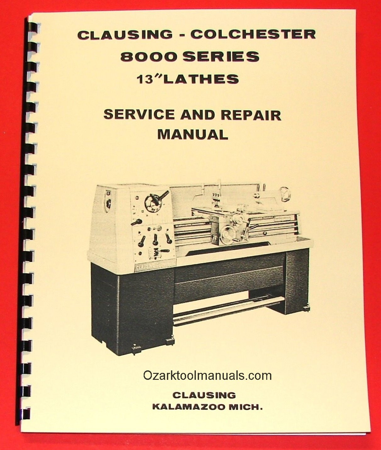 CLAUSING Colchester 13″ 8000 Series Metal Lathe SERVICE & REPAIR Manual 1061