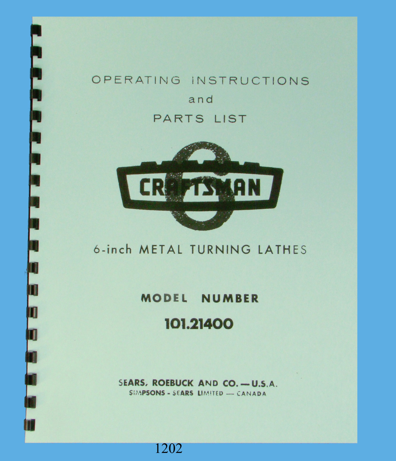 Sears Craftsman 6″ Lathe 101.21400 Operating Instructions & Parts Manual #1202