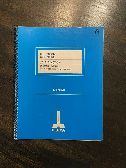 5 Okuma manuals 3 Servo Amplifier, OSP 7000M Help Function, OSP7000M Safety