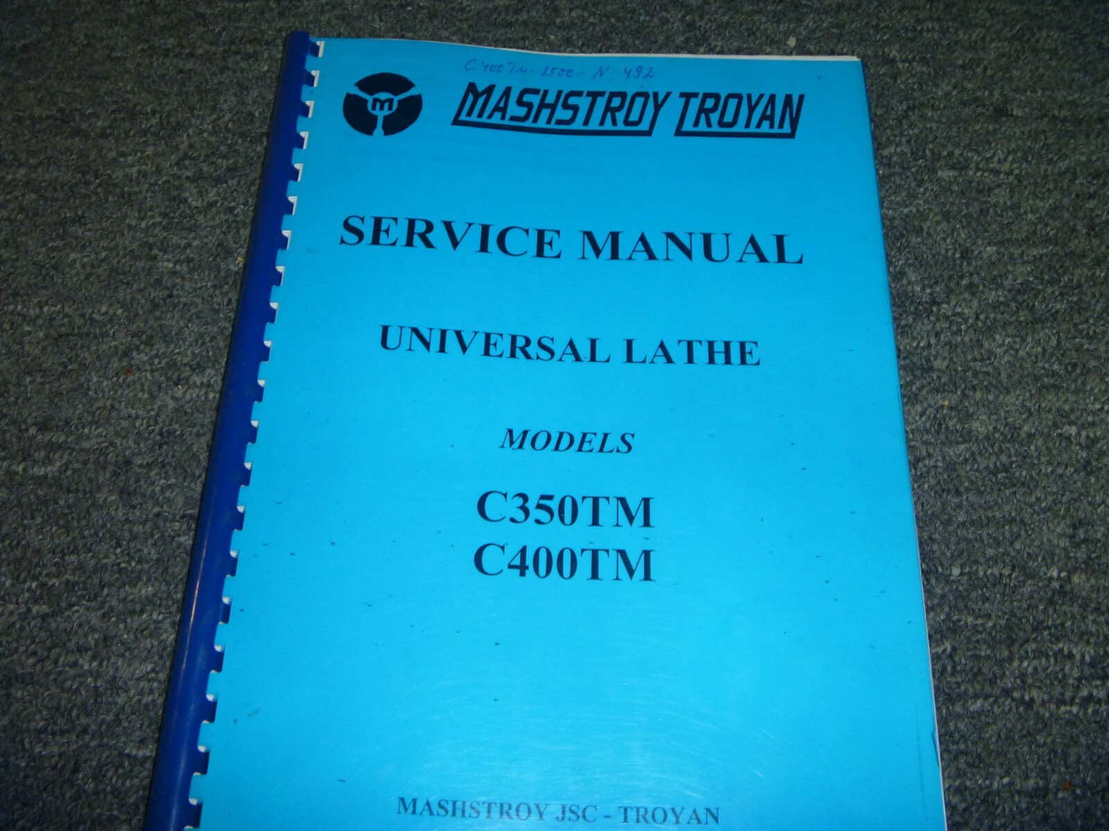 LION Mashstroy Troyan C350TM & C400TM Universal Lathe Shop Service Repair Manual