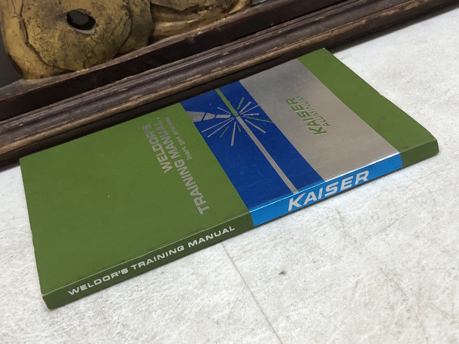 Weldor’s Training Manual Inert Gas Process by Kaiser Aluminum -1965 2nd Edition