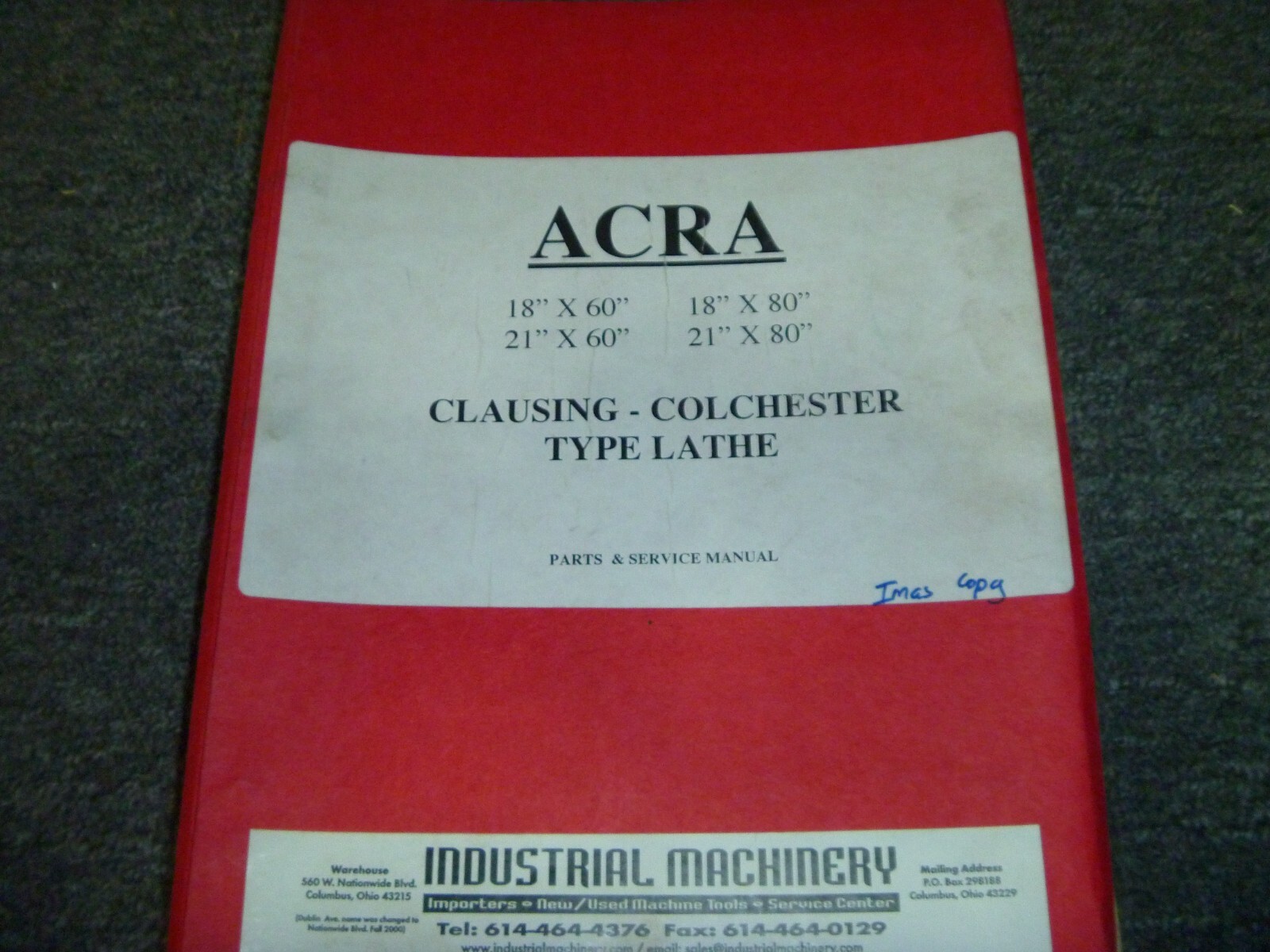 Acra 18″ x 60″ Clausing- Colchester Type Lathe Parts Catalog & Service Manual