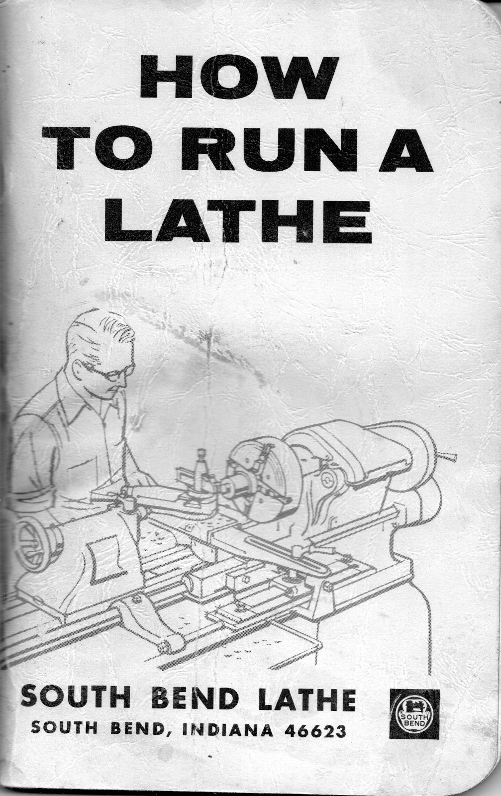 How To Run A Lathe South Bend vintage 1914 user manual CD-ROM