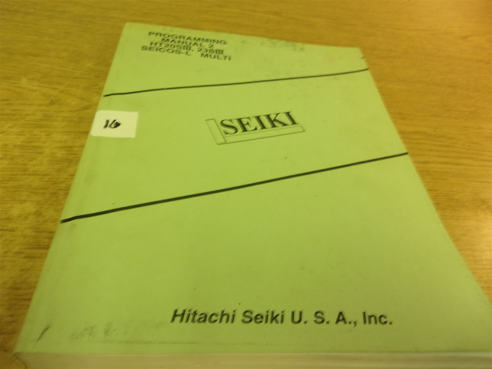 Hitachi Seiki Programming Manual HT20SIII Edition 1 “16” *FREE SHIPPING*