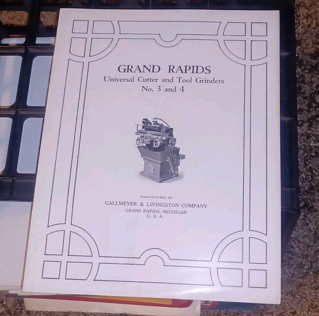 GALLMEYER & LIVINGSTON GRAND RAPIDS Catalog Universal Cutters Tool Grinders 3 4