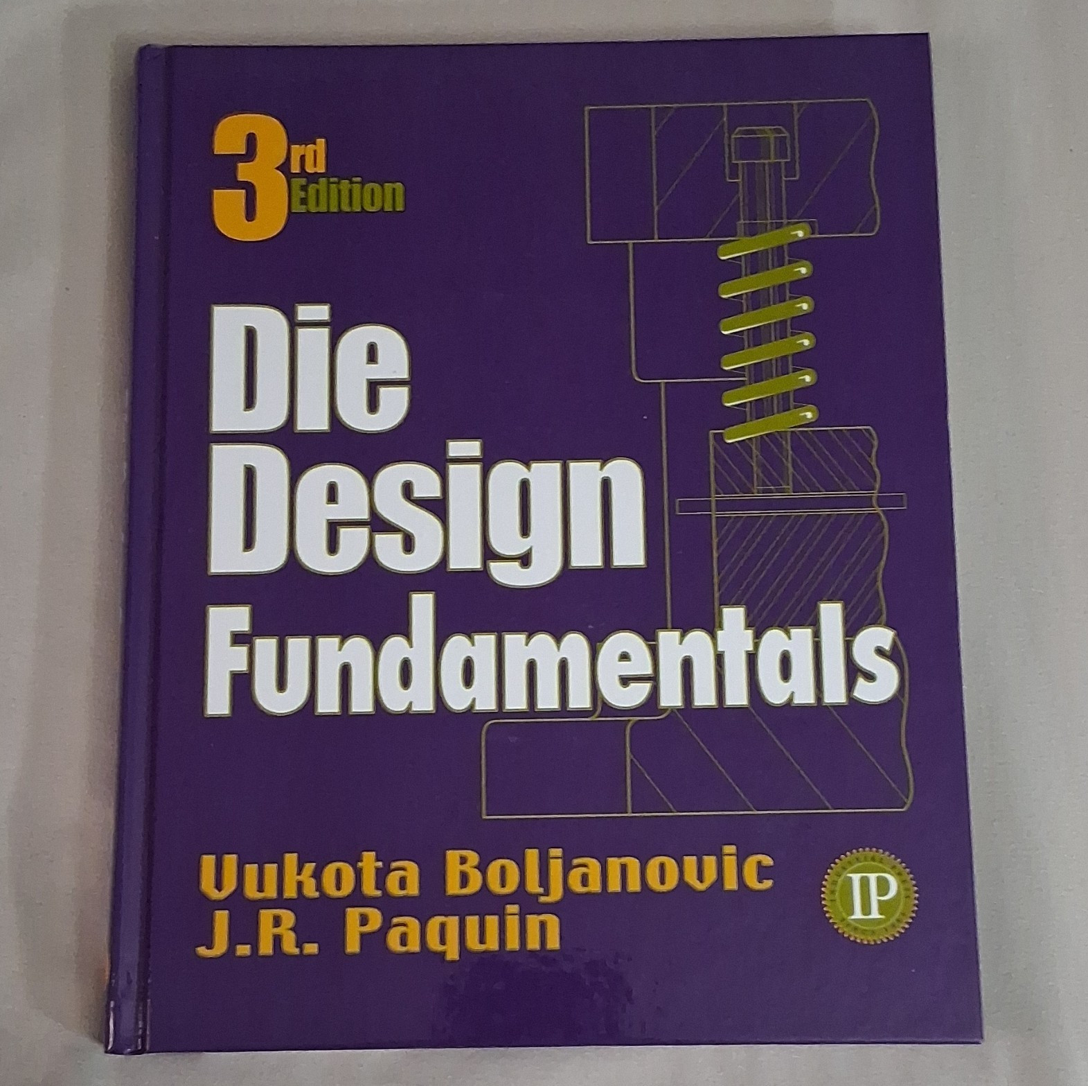 Industrial Press Die Design Fundamentals 3rd Edition Hardcover Book