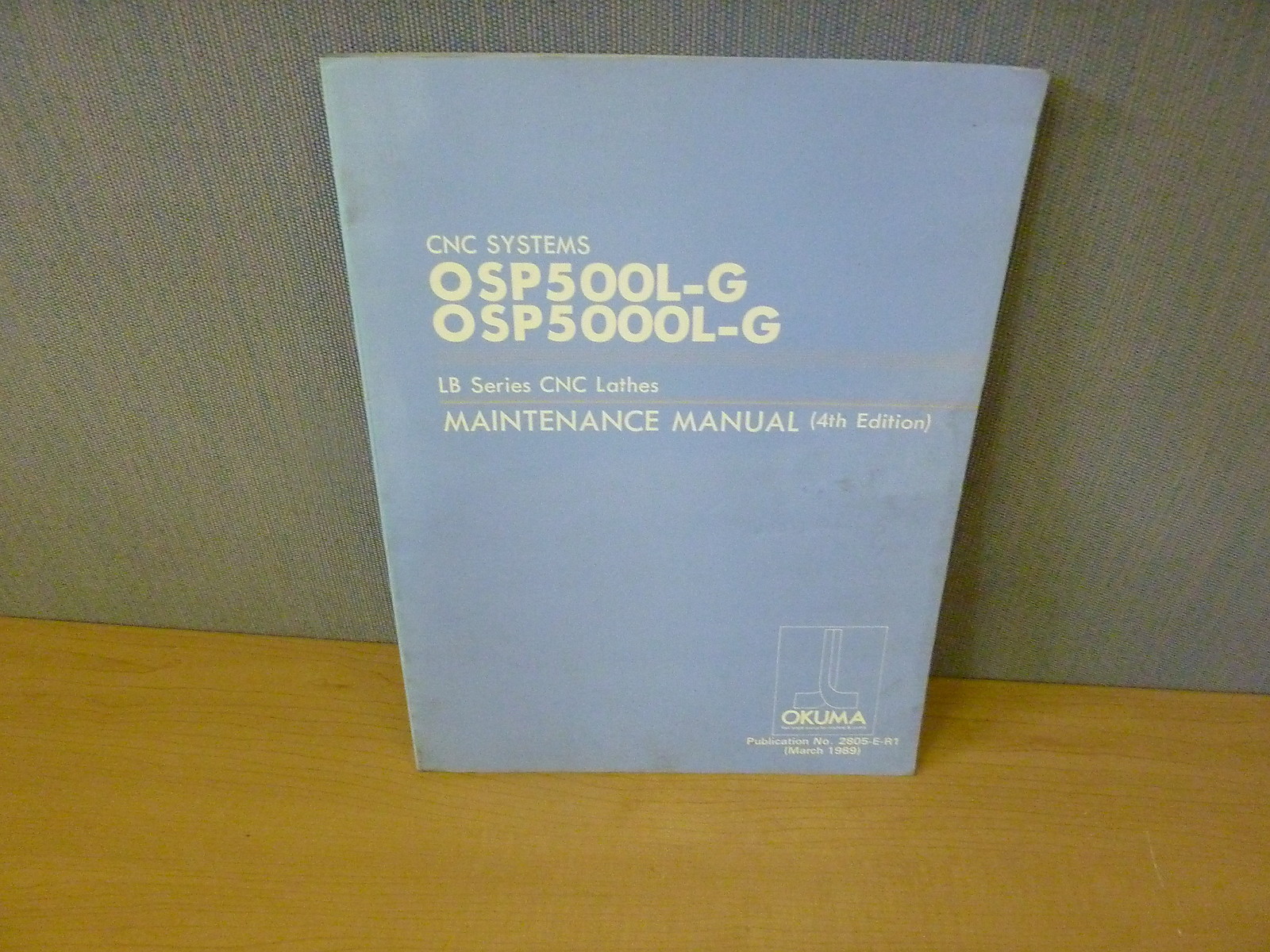 Okuma OSP500L OSP500L-G LB Series CNC Lathe Maint. Manual 4th Edition (11909)