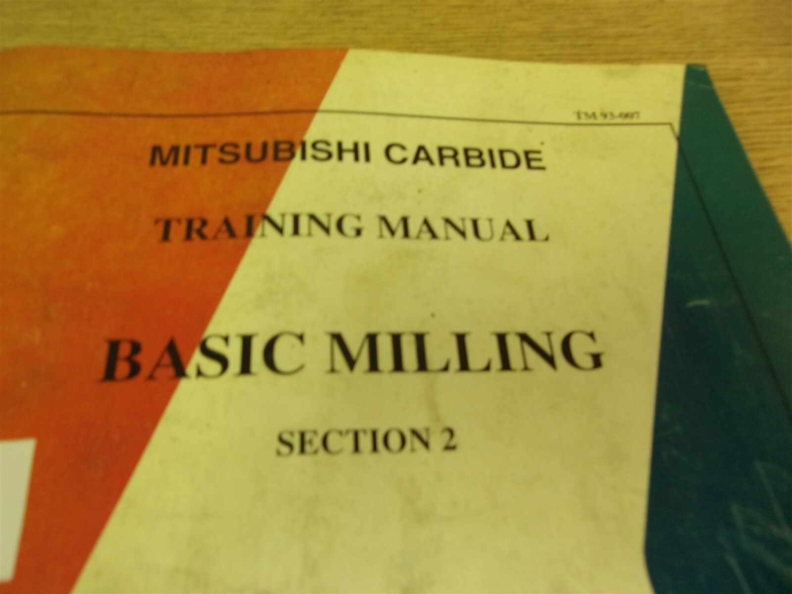 Mitsubishi Carbide Training Manual Basic Milling Section 2 TM93-007 “40”