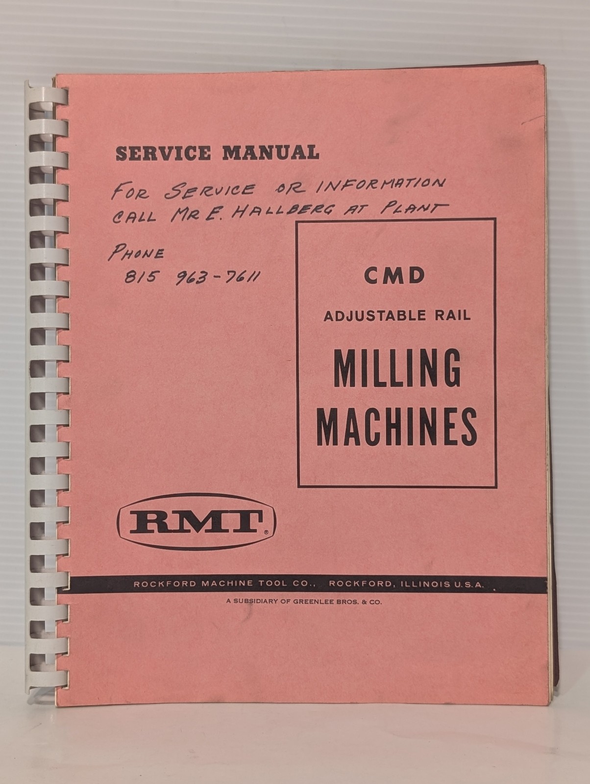 RMT Rockford Machine Tool Co CMD Adjustable Rail Milling Machines Service Manual