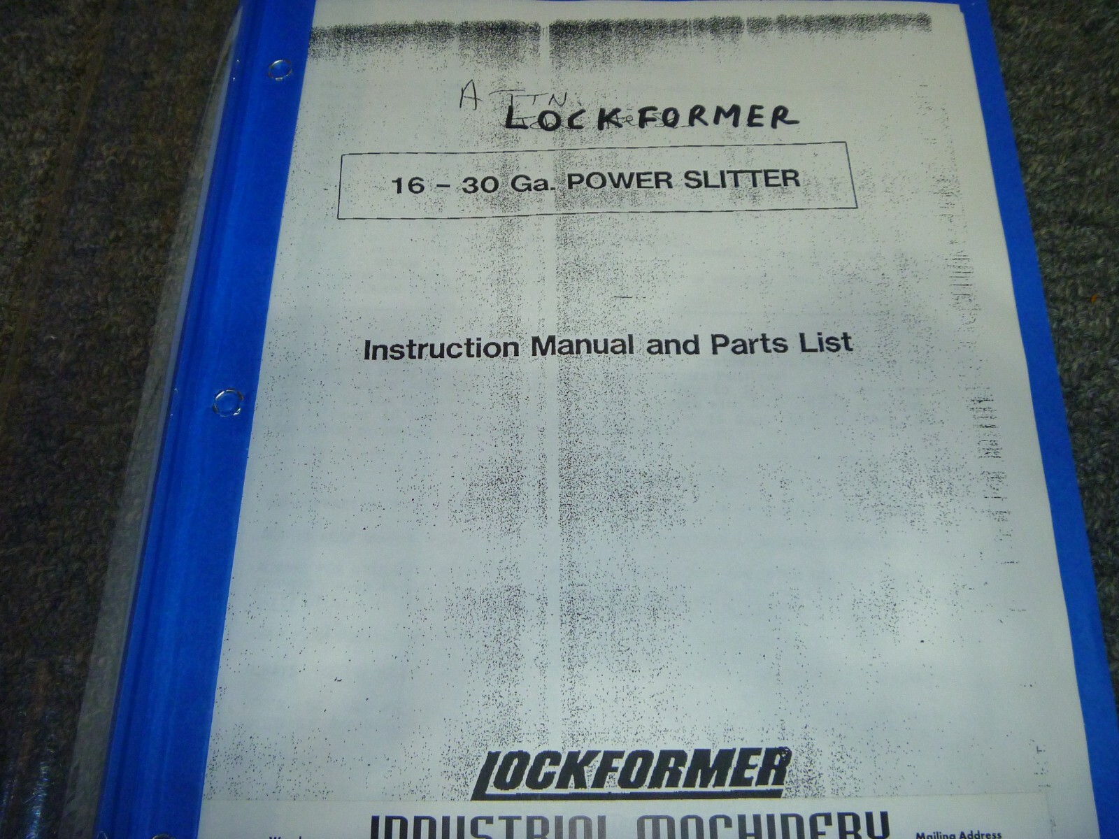 Lockformer 16-30 GA Power Slitter Parts List & Operator Instruction Manual xz