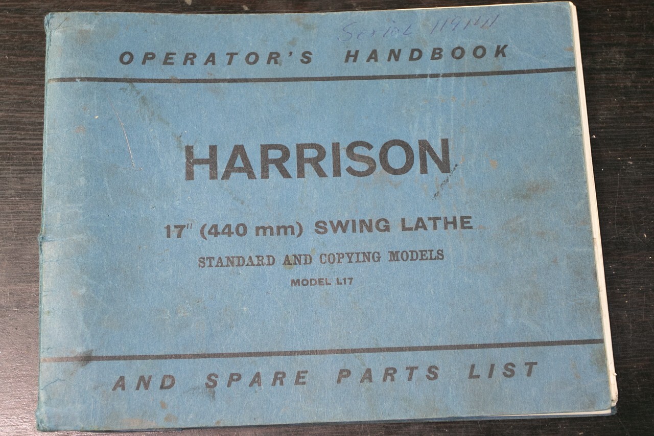 Harrison Lathe 440mm 17″ L17 Operation and Parts Manual 1962