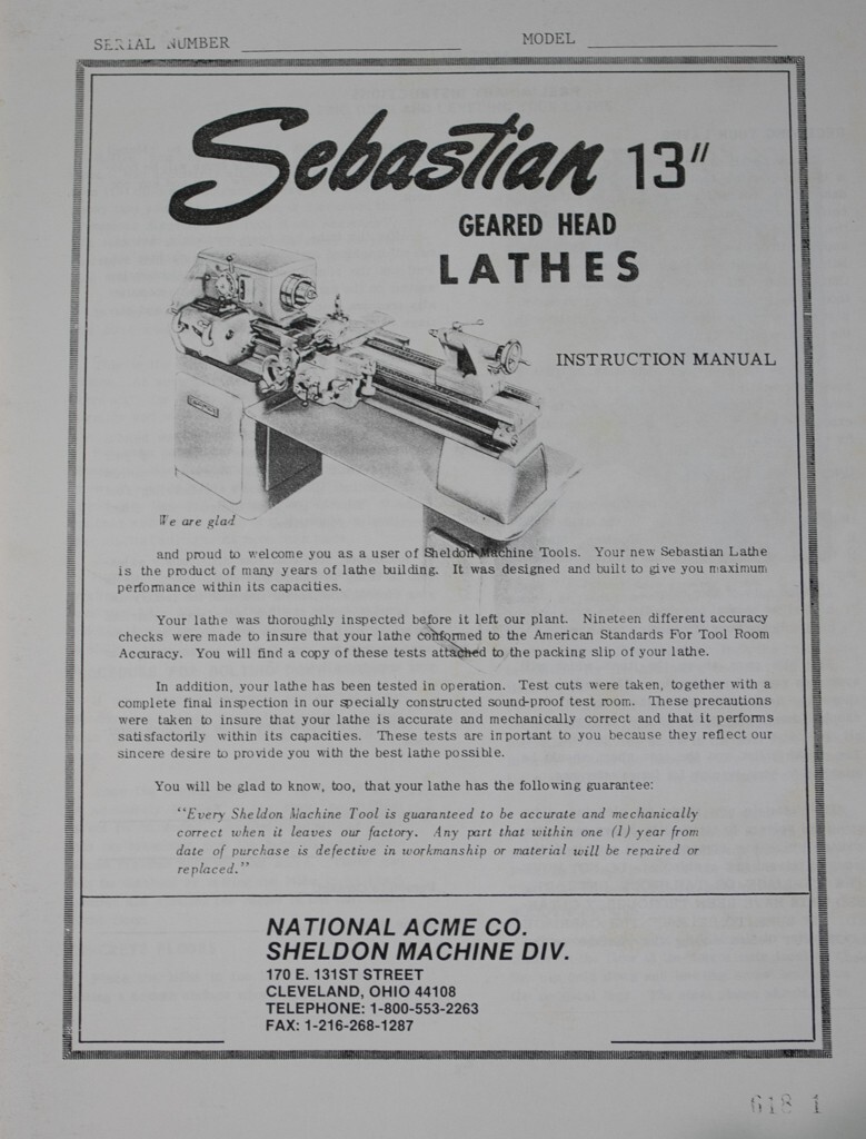 Sheldon-Sebastian 13″ Metal Lathe Operators & Parts Manual 31 pg