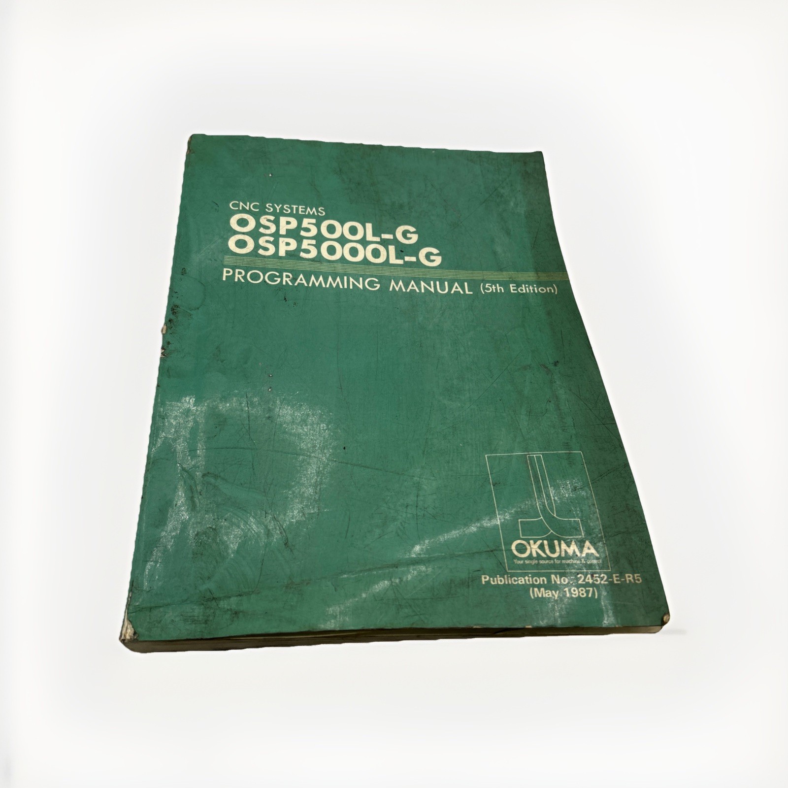 Okuma OSP500L-G OSP5000L-G CNC Systems Programming Manual 5th Edition See Pics
