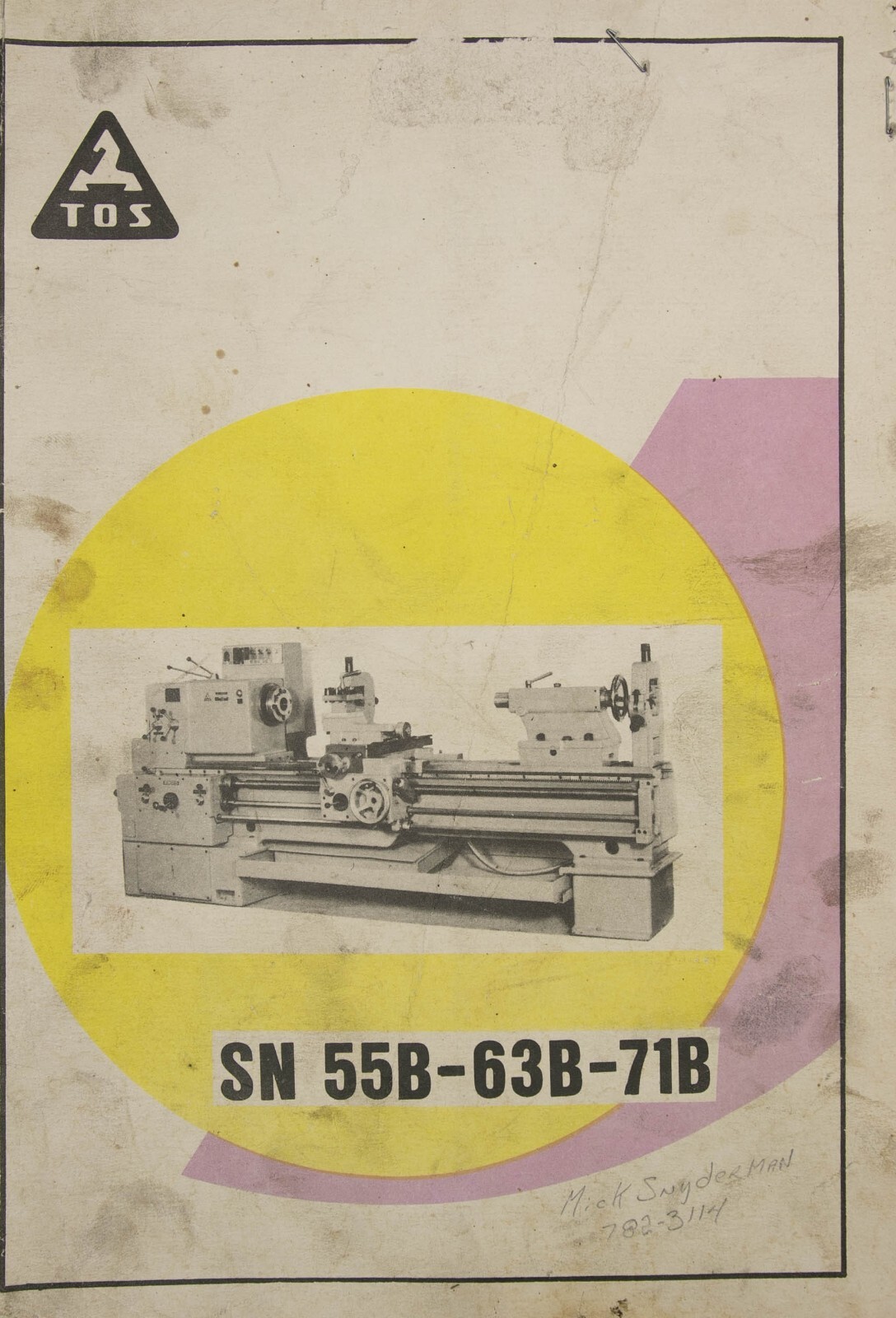 TOS SN 55B 63B & 71B, Lathe Operating Instructions Maintenance & Assembly Manual