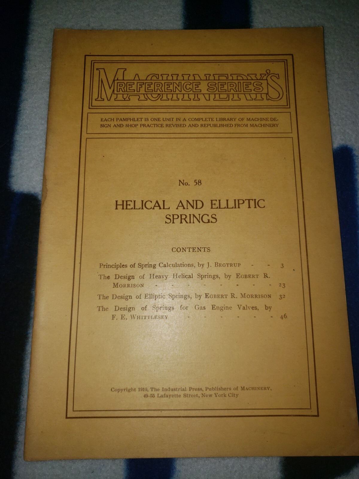 1910 Machinery’s Reference #58 Helical & Elliptic Springs Paperback Guide