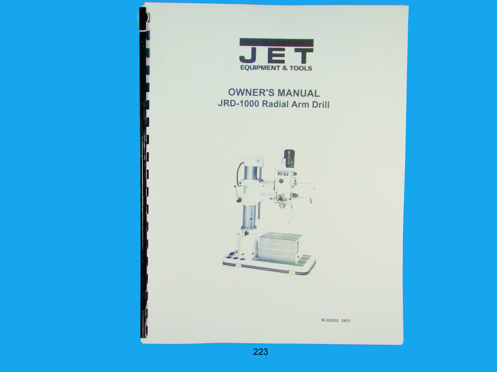 Jet JRD-1000 Radial Arm Drill Press Owners Manual *223