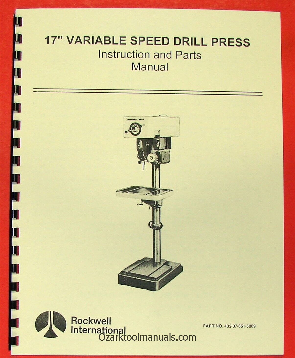 ROCKWELL/DELTA 17″ Variable Speed Drill Press Owner Operator Parts Manual 0627
