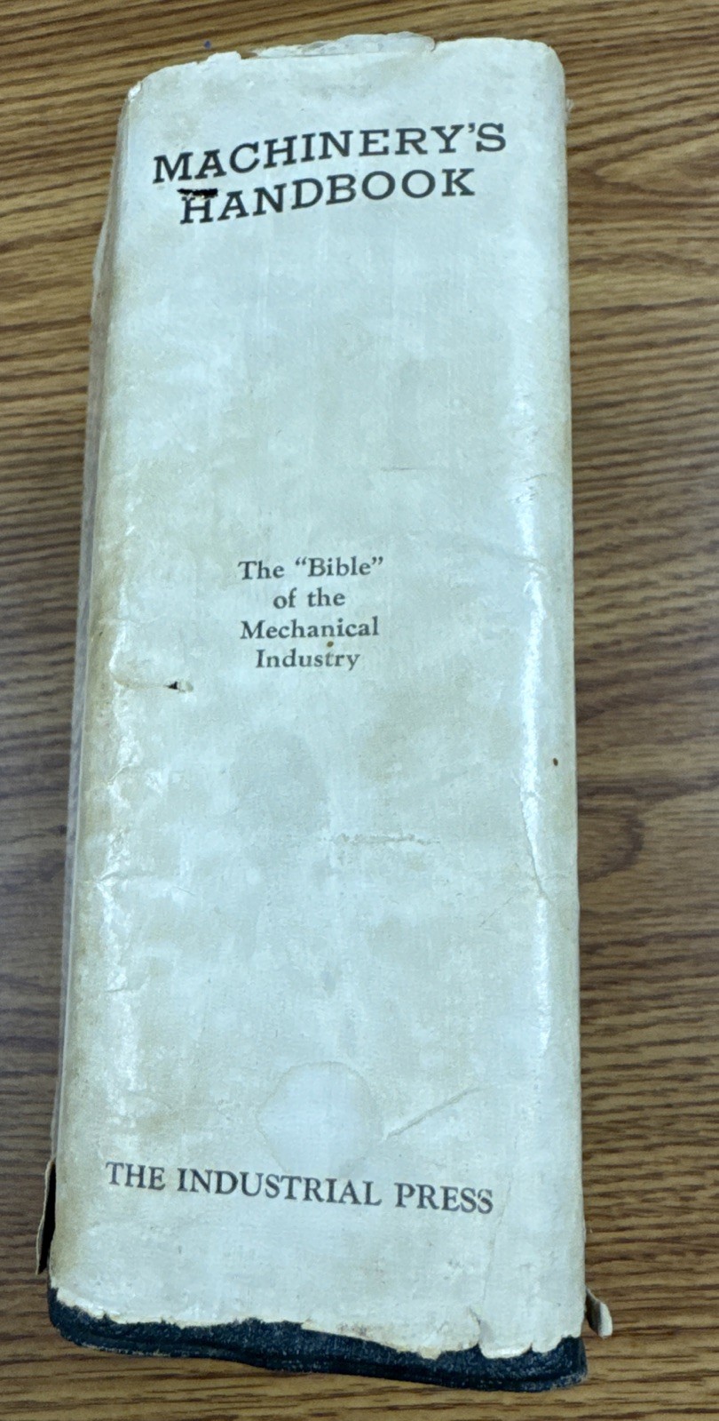 Machinery’s Handbook, 11th Edition 4th Printing 1943 With Dust Jacket RARE!