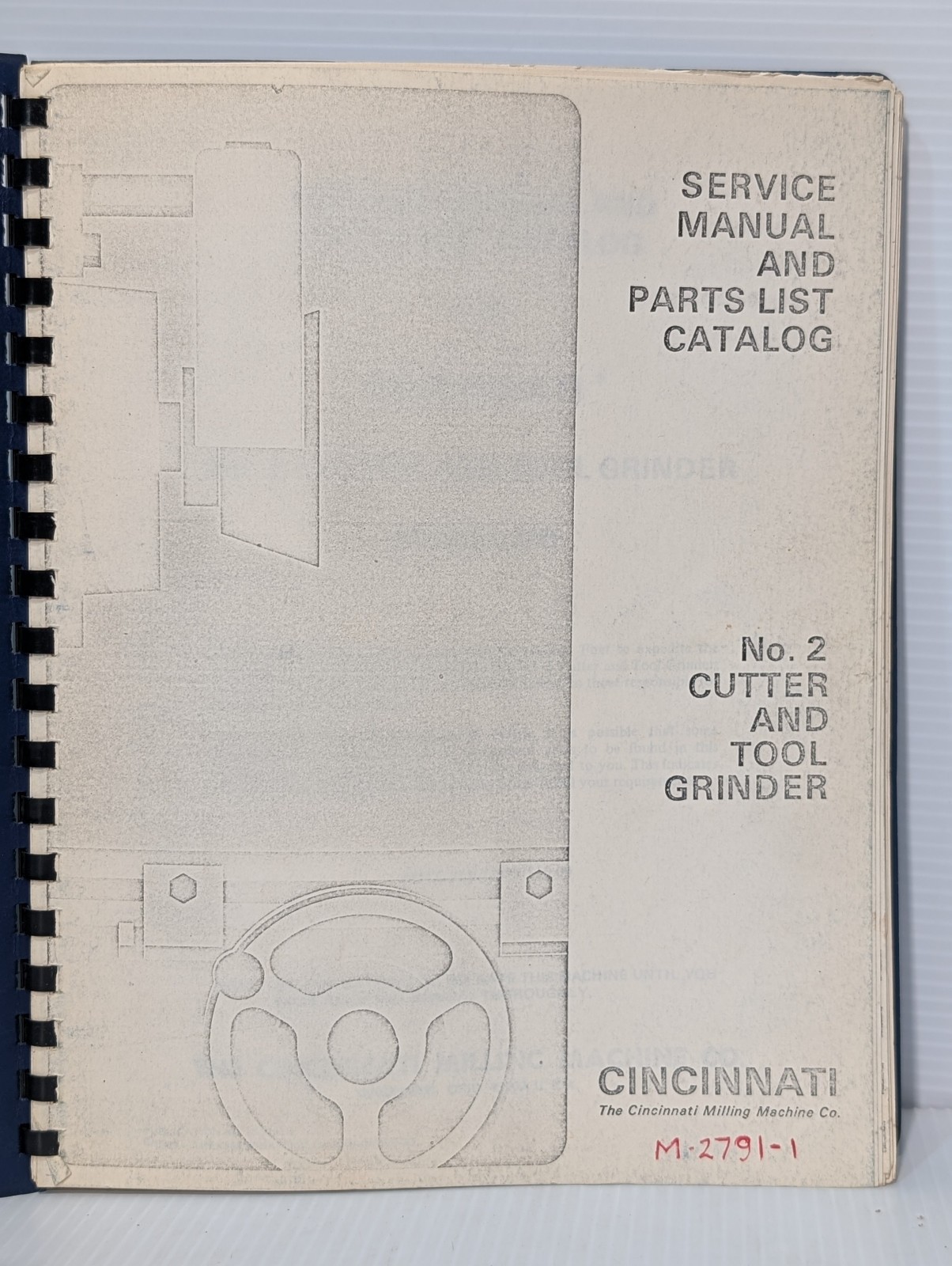 Cincinnati Milling Machine No.2 DO, Cutter & Grinder Service Manual & Parts List