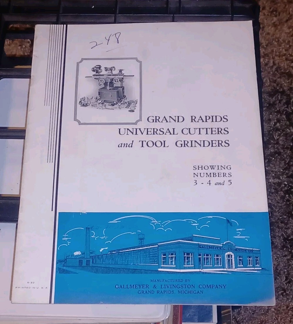 GALLMEYER LIVINGSTON GRAND RAPIDS Universal Cutters Tool Grinders 3 4 5 CATALOG