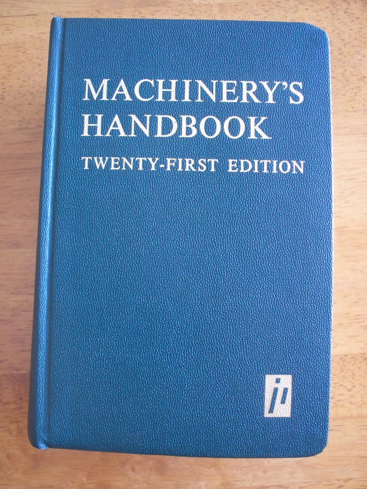 Vintage, Machinery’s Handbook 21st Edition, Hard Cover (1981)