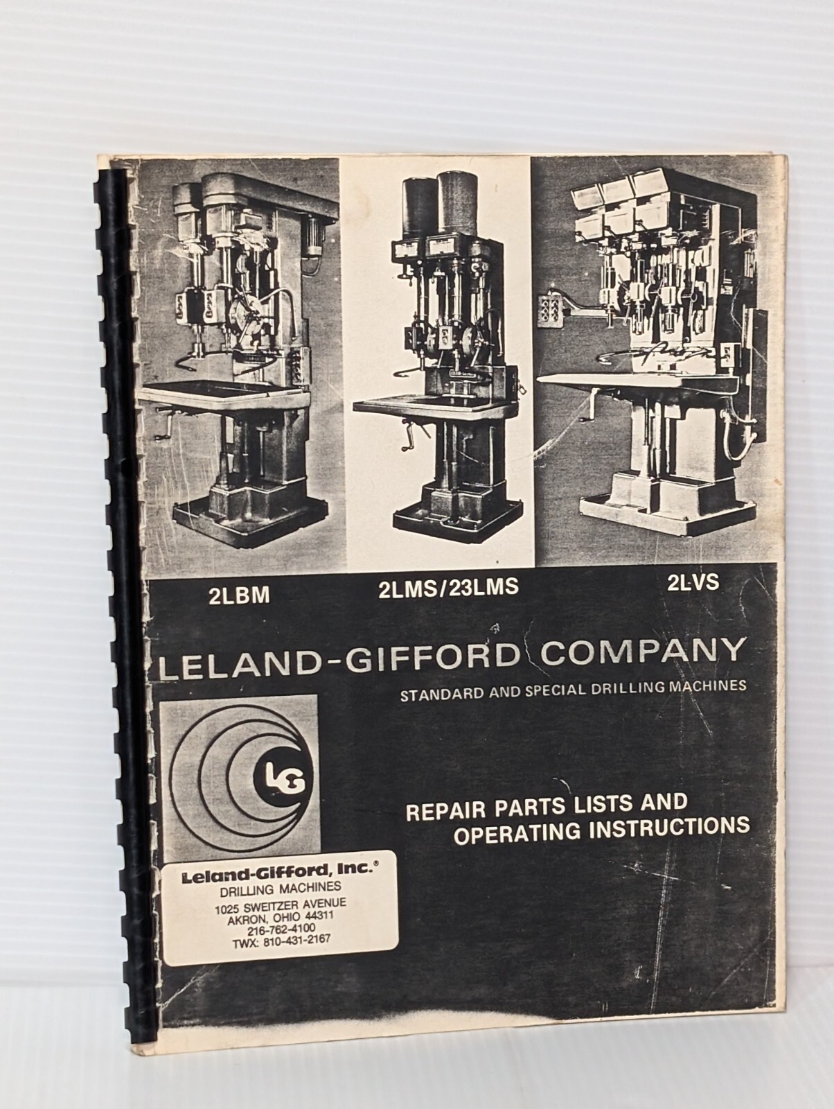 Leland-Gifford Drilling Machine Repair Parts and Operating Instructions Manual