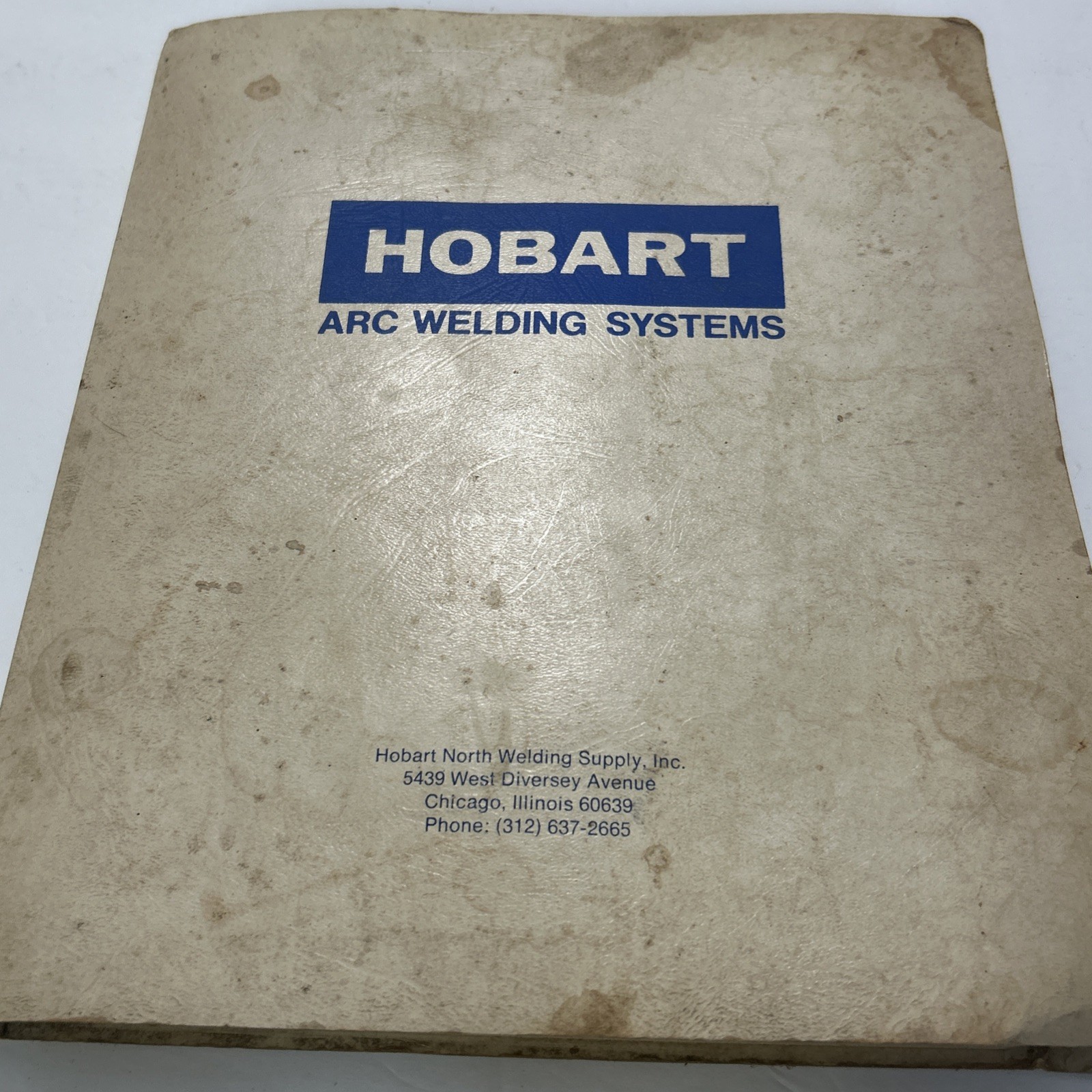 Hobart Welding Guide 1980 Study Manual Ew385, EW 473, EW301