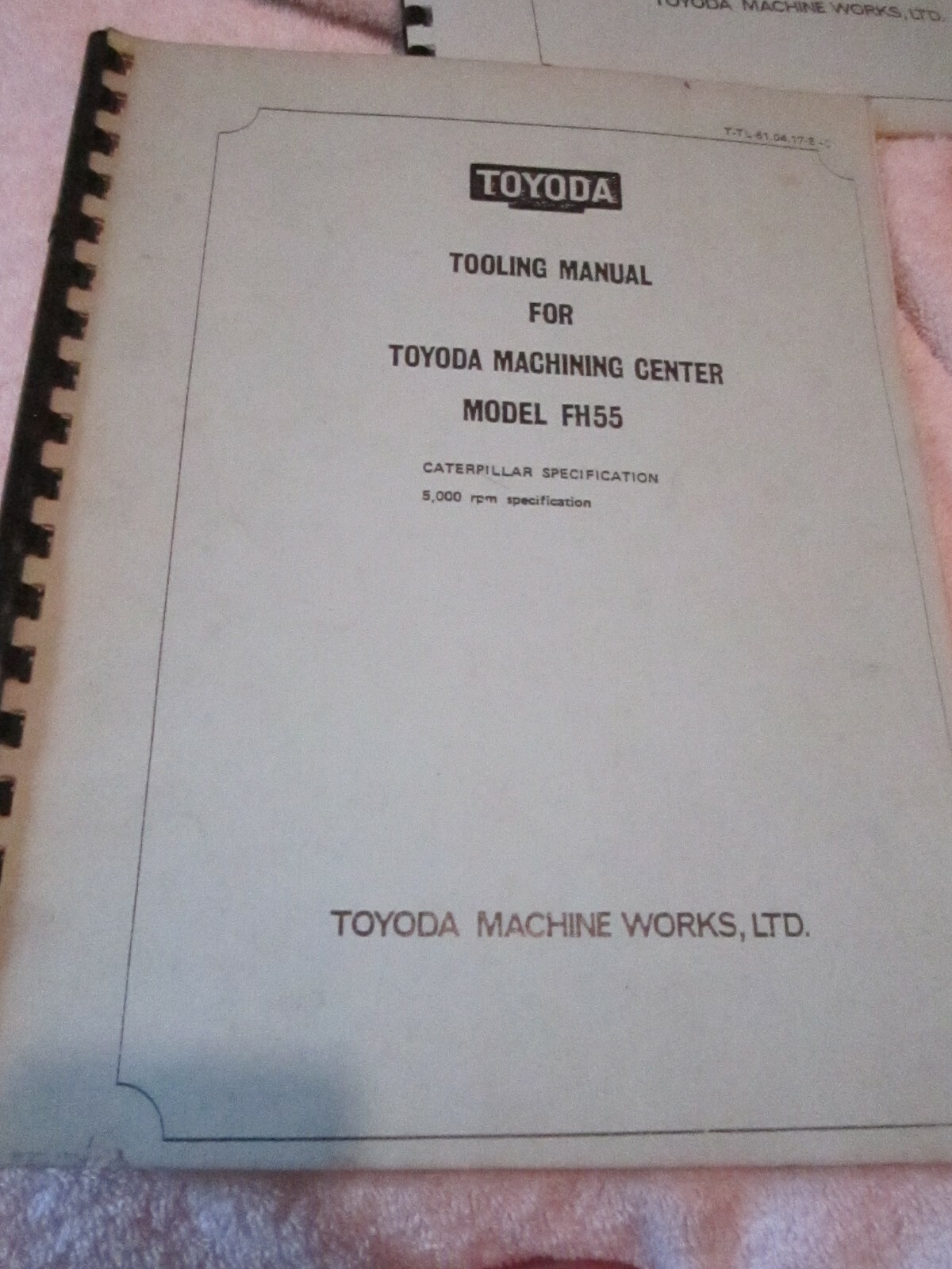 TOYODA Model FH55 Caterpillar Horizontal Machining Center Tooling Manual BOOK