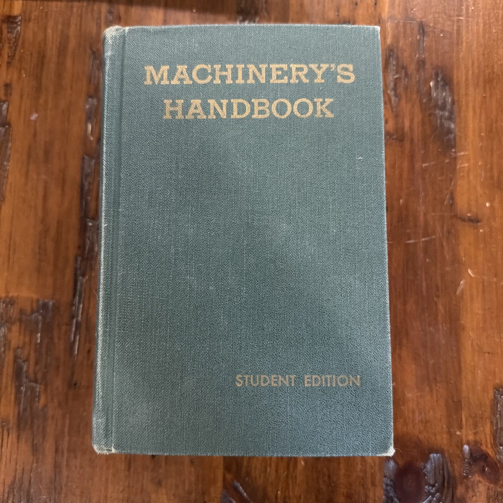 Machinery’s Handbook Student Edition 1962
