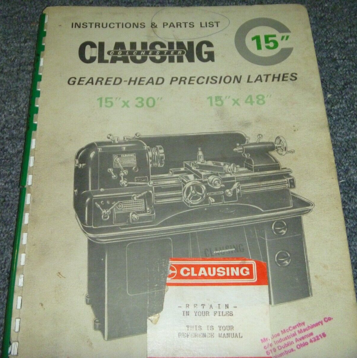 Clausing Colchester 15″ x 48″ Geared Head Lathe Parts Catalog & Operator Manual
