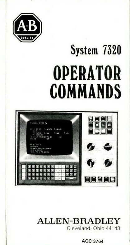 Vtg Allen-Breadley 7340 7360 7320 Operator Command Manuals & Code Cards