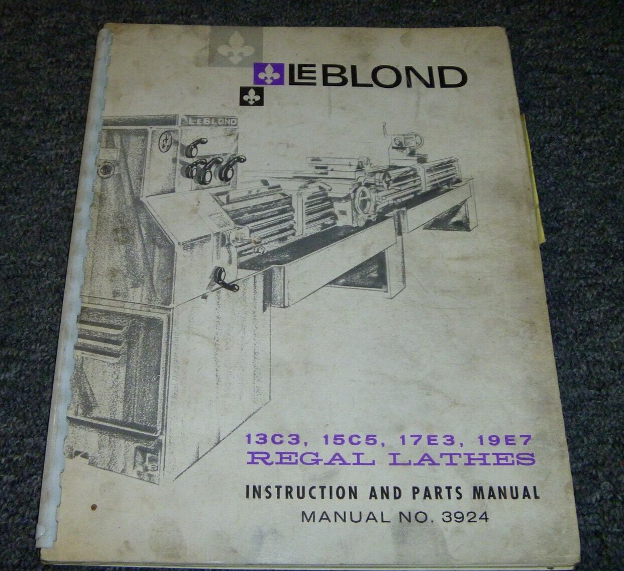 LeBlond 17E3 Regal Lathe Parts Catalog & Owner Operator Instruction Manual 3924