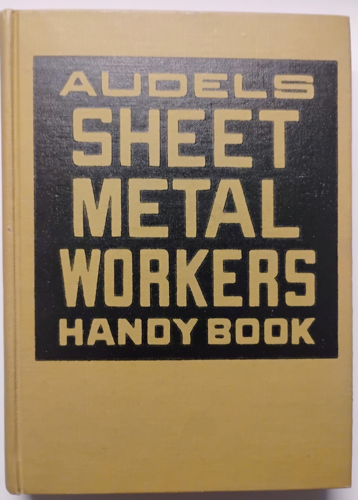 Vintage Hardback Audels Sheet Metal Workers Handy Book Reprint 1942 1952 VGC