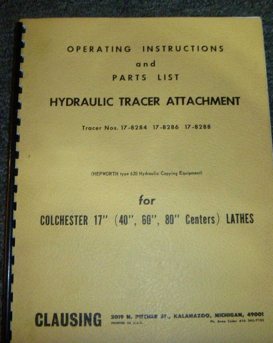 Clausing 17-8288 Tracer Attachment on Colchester 17″ Lathe Parts Operator Manual