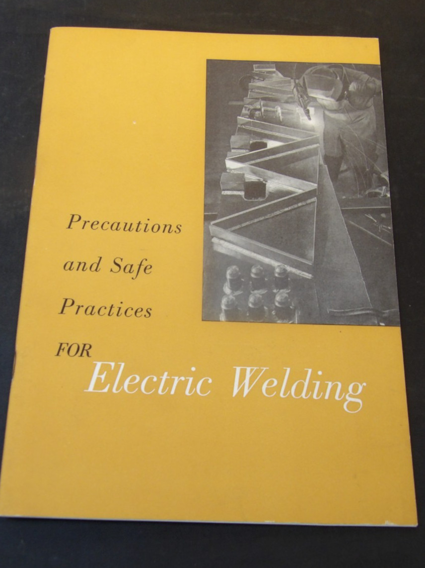 Lot of 3 Circa 1960’s Gas and Electric Welding Booklets