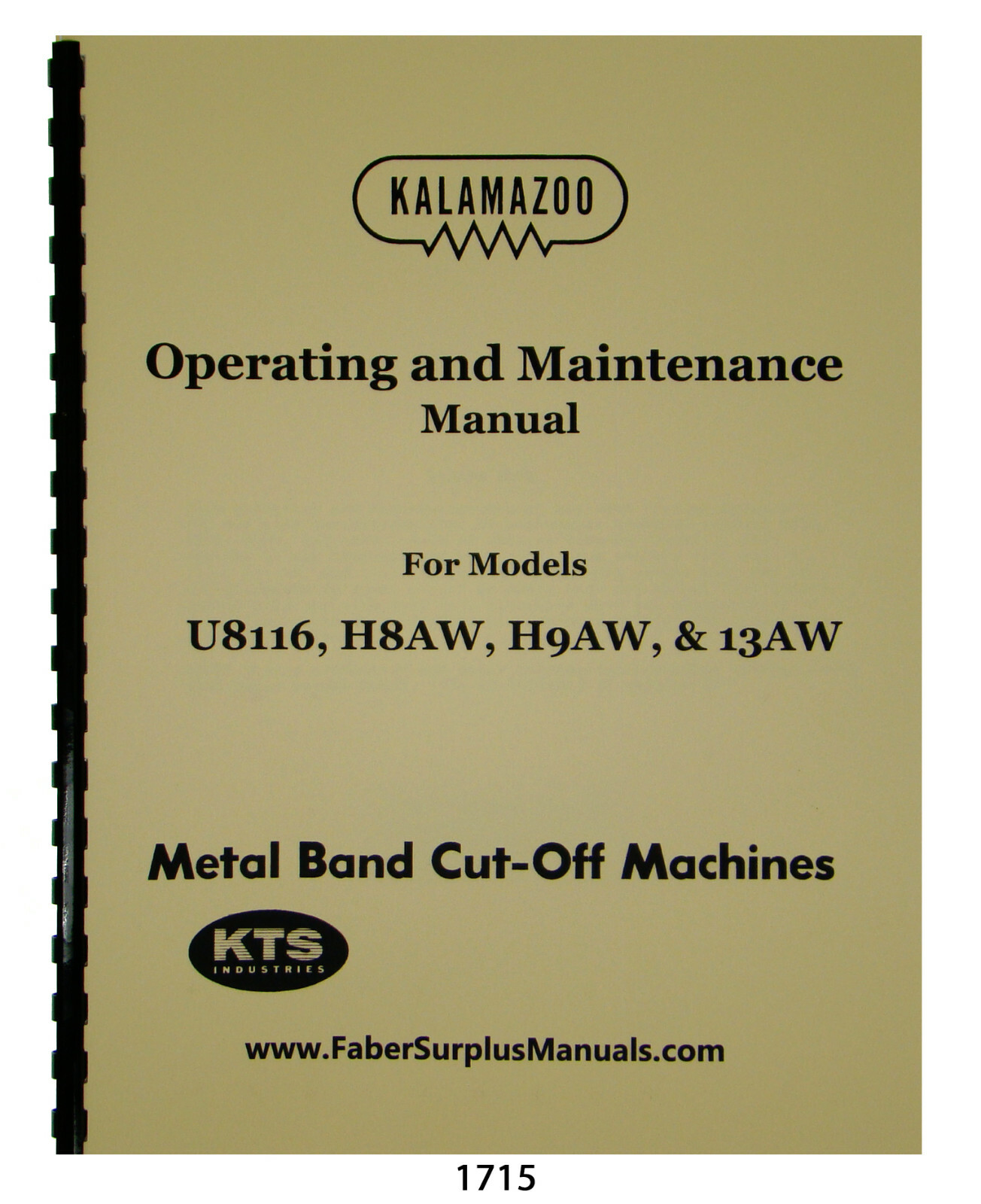 Kalamazoo U816, H8AW, H9AW, 13AW Bandsaw Operating & Maintenance Manual #1715
