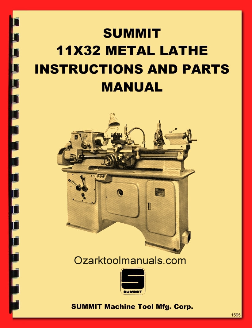 SUMMIT 11×32 Metal Lathe Owner Service Instructions Operators Parts Manual 1595