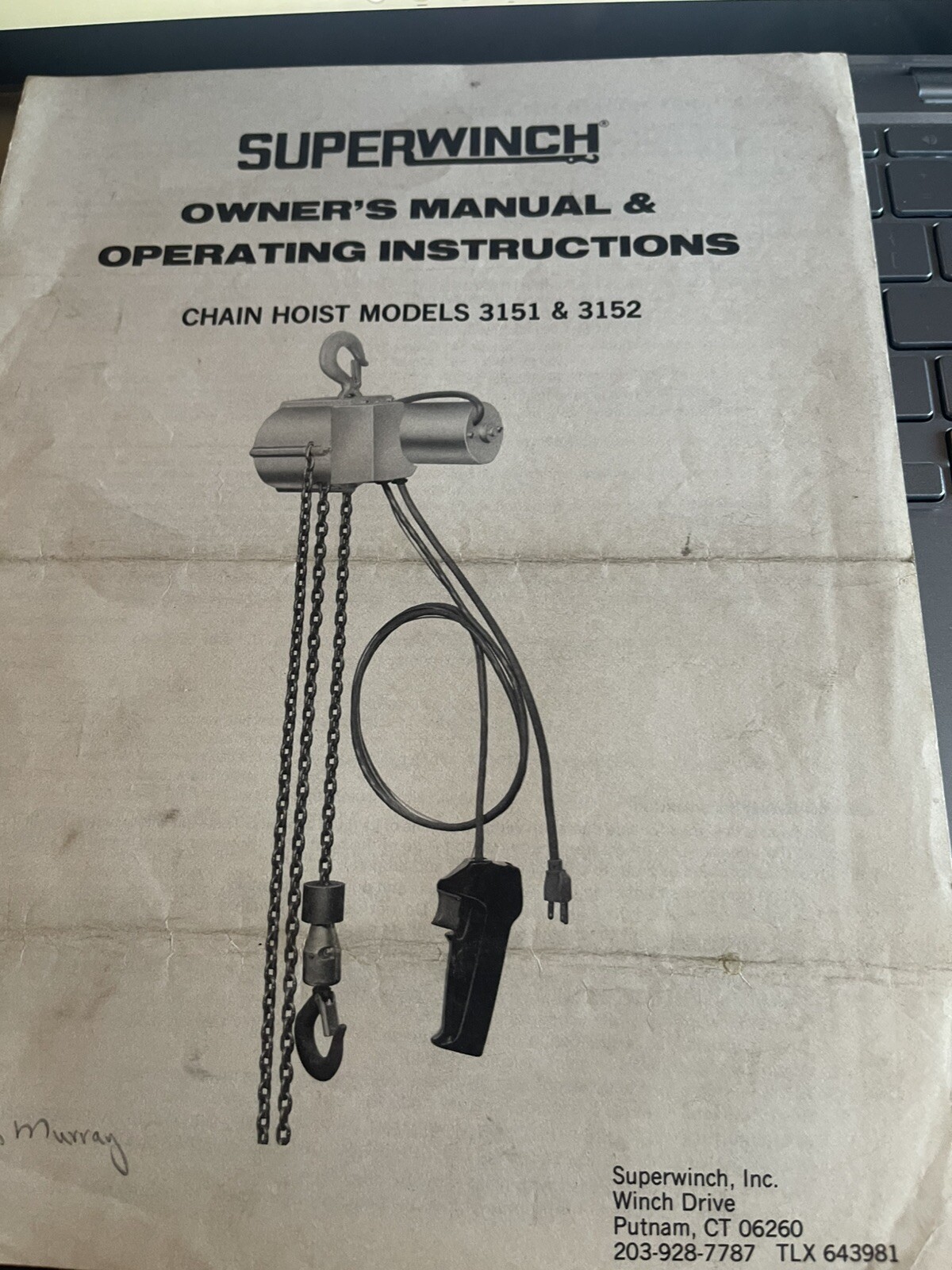 Superwinch Chain Hoist Owner’s Manual&Operating Instructions Models 3151 & 3152