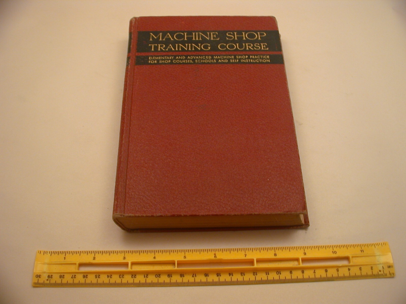 Book 2,295 – Machine Shop Training Course 3rd Edition by Franklin D. Jones